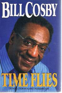 Time Flies by Cosby Bill - 1987