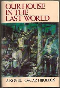cover of OUR HOUSE IN THE LAST WORLD
