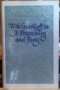With Gurdjieff in St Petersburg and Paris by Anna Butkovsky-Hewitt - First Edition - 1978 - from Syber's Books ABN 15 100 960 047 (SKU: 0208288)