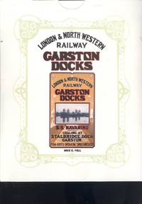 image of London & North Western Railway. Garston Docks & Opening of the Stalbridge Dock, Garston, February 24th 1909 (2 Publications in Card Slipcase )