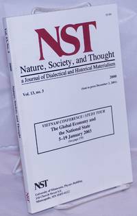 Nature, Society and Thought NST A Journal Of Dialectical And Historical Materialism 2000, Volume 13, Number 3