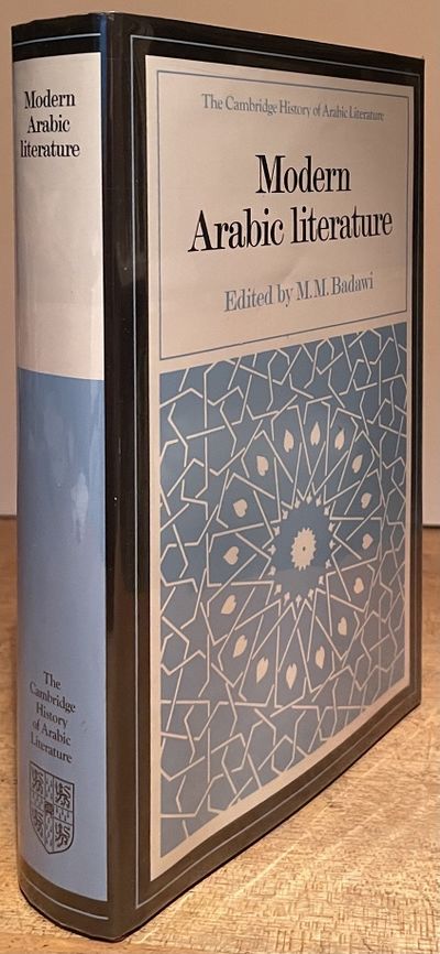 Modern Arabic Literature (The Cambridge History of Arabic