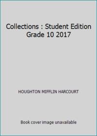 Houghton Mifflin Harcourt Collections, Grade 10: Holt