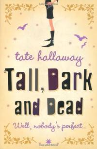 Tall, Dark and Dead