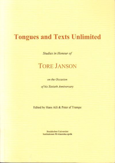 Tongues and Texts Unlimited. Studies in Honour of…