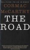 The Road by Cormac McCarthy - 2007-02-05