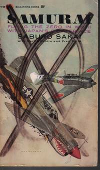 Samurai ! de Saburo Sakai with Martin Caidin and Fred Saito - 1963