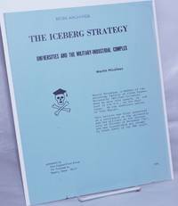 image of The Iceberg Strategy: universities and the military-industrial complex