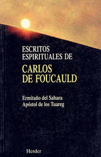 Escritos Espirituales de Carlos de Foucauld