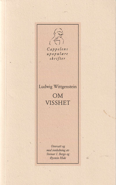 Om visshet. Oversatt og med innledning av Steinar…