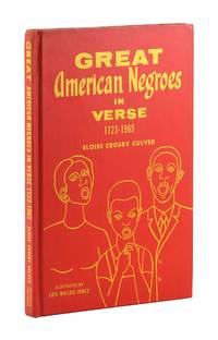 Great American Negroes in Verse 1723 - 1965 [Lois Mailou Jones' copy]