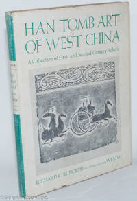 cover of Han tomb art of West China: a collection of first and second-century reliefs