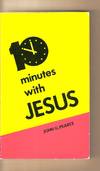 10 Minutes With Jesus