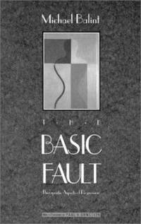 The Basic Fault : Therapeutic Aspects of Regression