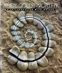 Andy Goldsworthy: A Collaboration with Nature