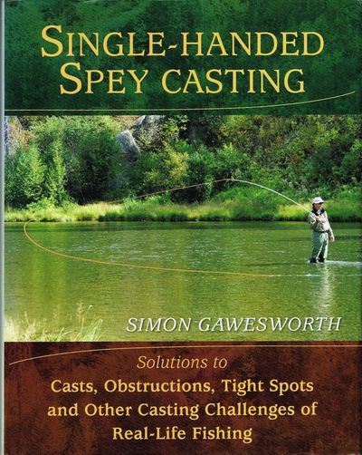 Single-handed Spey Casting.