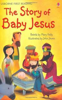 The Story of Baby Jesus (First Reading Level 4)