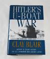 Hitler's U-Boat War : The Hunters, 1939-1942 (Hitler's U Boat War)
