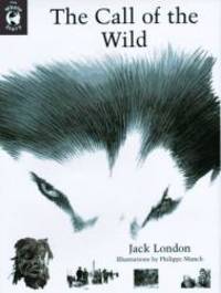 The Call of the Wild (Whole Story) by Jack London - 1996-01-03