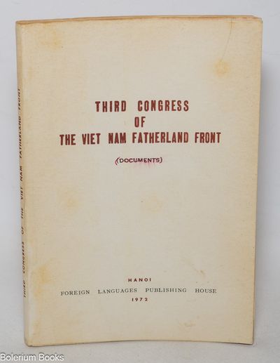 Third Congress of the Viet Nam Fatherland Front (Documents)