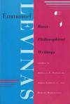 Emmanuel Levinas: Basic Philosophical Writings