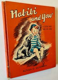 Habibi and Yow: A Little Boy and His Dog