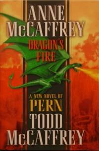 Dragon's Fire (The Dragonriders of Pern)