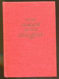 image of In The Shadow of the Guillotine
