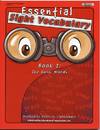 Essential Sight Vocabulary Book 1: The Basic Words