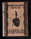 Madman's Drum: A Novel in Woodcuts