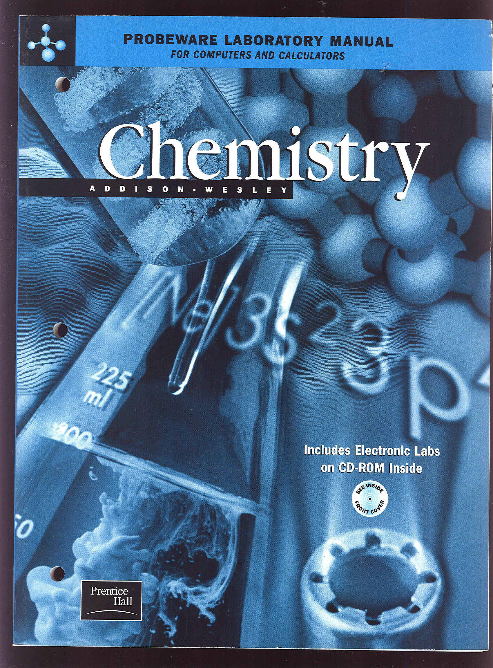 9780130548689 - Probeware Laboratory Manual For Computers and Calculators, with Electron Labs On CD-ROM (Addison Wesley Chemistry) by Prentice Hall