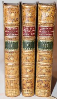 Lettres d'un Cultivateur Américain addressées à Wm. S ... on Esq. depuis l'année 1770 jusqu'en 1786 (3 volumes); Traduites de l'Anglois