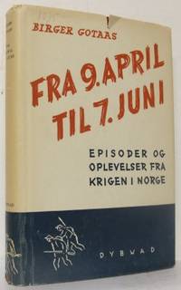 Fra 9. april til 7. juni. Episoder og oplevelser…