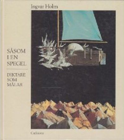 Såsom i en spegel. Diktare som målar.