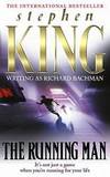 The Running Man by Richard Bachman - 2008-02-05