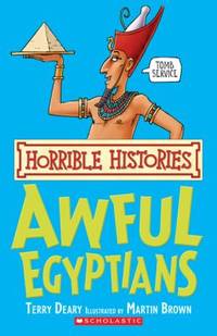 Awful Egyptians (Horrible Histories)
