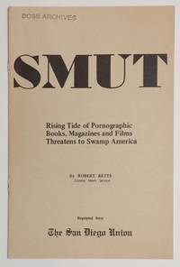 image of Smut: rising tide of pornographic books, magazines and films threatens to swamp America