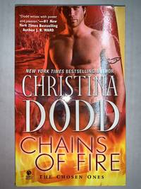 Chains of Fire by Dodd, Christina - 2010-01-01