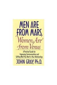 Men Are from Mars, Women Are from Venus by Gray, John