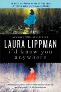 I'd Know You Anywhere: A Novel