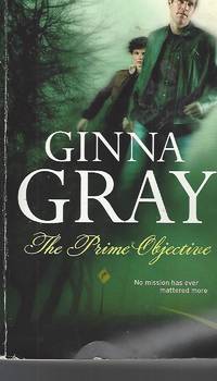 The Prime Objective by Ginna Gray - Paperback - 2009-01-27 - from Vada's Book Store (SKU: 1904270009)