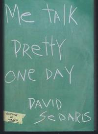 Me Talk Pretty One Day by Sedaris, David - 2000