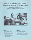 The Side You Haven't Heard : Maurice Bishop Murder Trial : Testimony by the Defendants and Analysis by the NJM and Other Grenadians