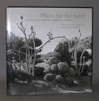 Places for the Spirit : Traditional African American Gardens : Photographs By Vaughn Sills by Foreword By Hilton Als - 2010