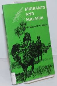 Migrants and Malaria