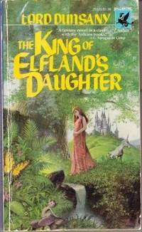 The King of Elfland's Daughter. (Ballantine 278670)