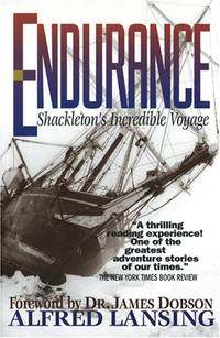 Endurance: Shackleton&#039;s Incredible Voyage by Lansing, Alfred