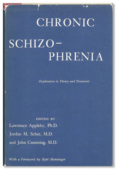 Chronic Schizophrenia: Explorations in Theory and Treatment