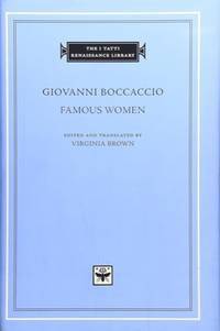 Famous Women (The I Tatti Renaissance Library, 1)