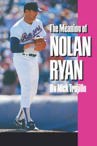 Meaning of Nolan Ryan